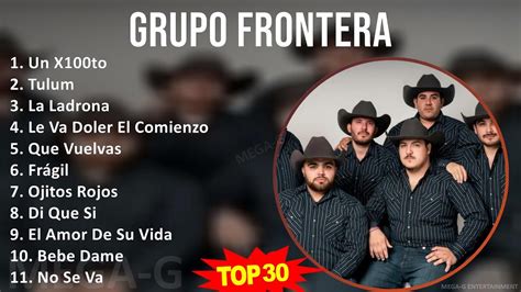 G R U P O F R O N T E R A 2024 MIX Mejores Canciones Actualizadas Top