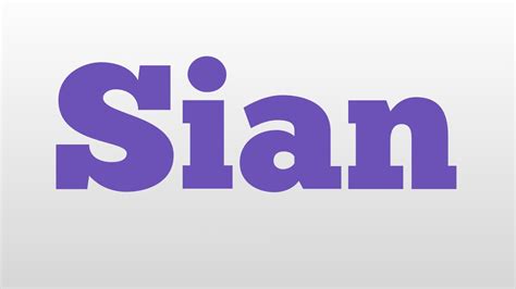 Sian meaning and pronunciation - YouTube