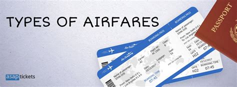 Types Of Airfares A Beginner S Guide Asap Tickets Travel Blog