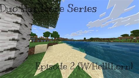 Duo Hardcore Series Episode 2 YouTube