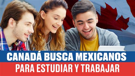 Cómo estudiar en Canadá siendo mexicano Saber Estudiar