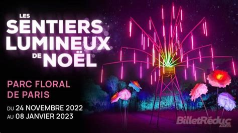 Spectacle Les Sentiers Lumineux De Noël à Paris Du 24 Novembre 2022 Au