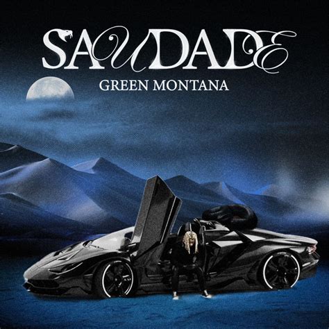 Saudade Green Montana【2024】