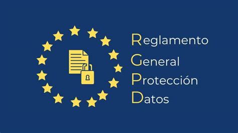 Reglamento General De Protecci N De Datos Rgpd Mundo Jur Dico