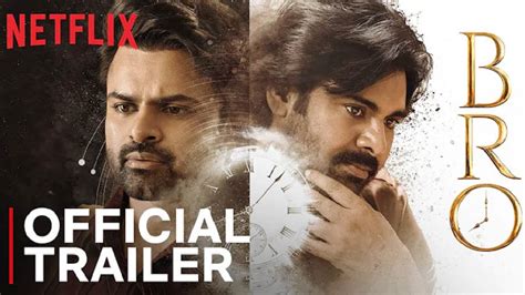 Netflix India Announces Pawan Kalyan Starrer Bros Release Date