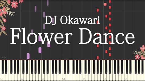 Dj Okawari Flower Dance Midi Best Flower Site