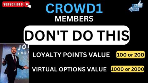 Crowd Mebers Don T Do This Loyalty Points Virtual Options Dpn