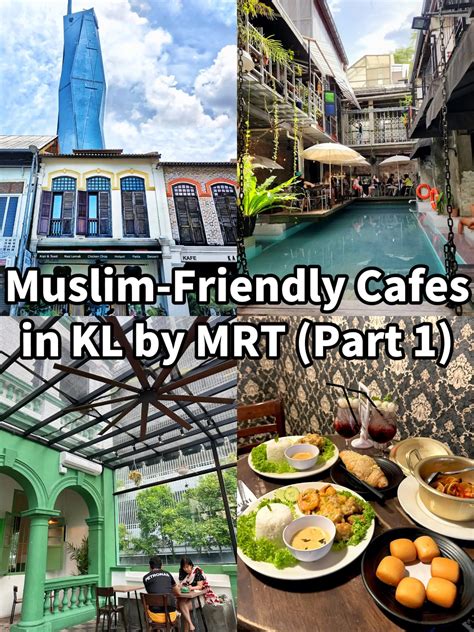 Muslim Friendly Cafes In Kl Galeri Disiarkan Oleh Wen Kai Lemon