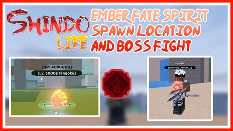 Roblox Shindo Life Ember Fate Spirit Spawn Location And Boss Fight