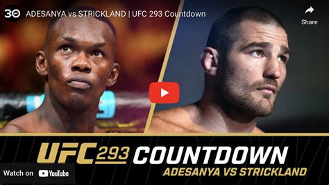 Watch Countdown To Ufc Full Video Preview Adesanya Vs