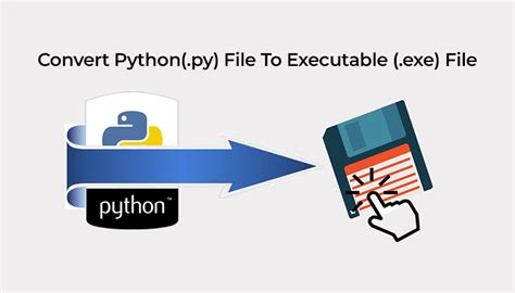 Convert Python Py File To Executable Exe File