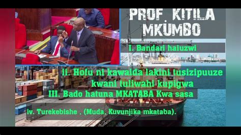 Prof Kitila Mkumbo Akitoa Ufafanuzi Kuhusu Bandari Na Mikataba Kama