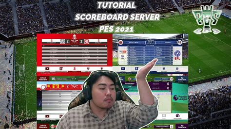 Tutorial Pasang Scoreboard Server Kosmetik Paling WAJIB PES 2021