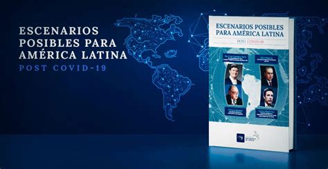 Nueva publicación USIL Escenarios posibles para América Latina post COVID