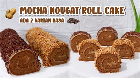 Mocha Nougat Roll Cake Kue Gulung Mocca Resep Bolu Gulung Ceres