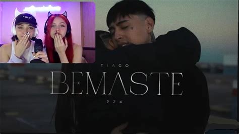 Reaccionamos A “bemaste” De Tiago Pzk Emotivo Youtube