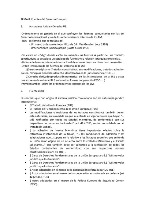 T8 DUE Apuntes 8 TEMA 8 Fuentes Del Derecho Europeo Naturaleza