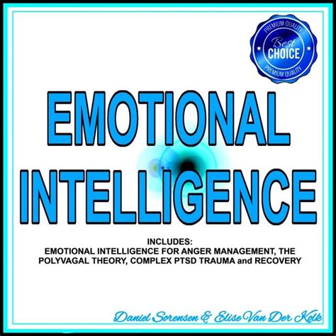 Emotional Intelligence Includes Emotional Intelligence For Anger