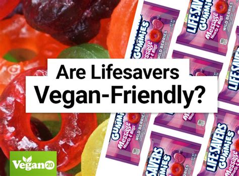 Are Lifesavers Vegan Friendly [updated 2023 ] ⋆ Vegan20