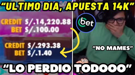 DAARICK LO PIERDE TODO EN SU ULTIMO DIA DE APUESTAS PIERDE LOS 15K