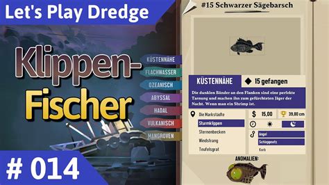 Dredge Deutsch Teil 14 Klippen Fischer Let S Play YouTube