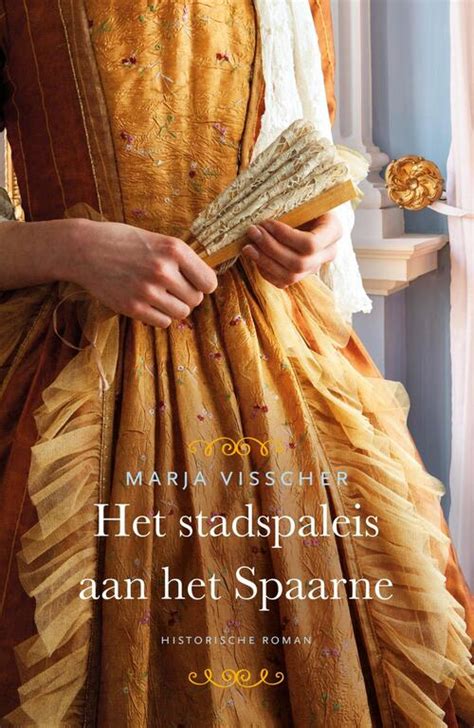 Het Stadspaleis Aan Het Spaarne Marja Visscher Boek