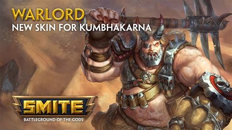 Smite New Skin For Kumbhakarna Warlord Youtube