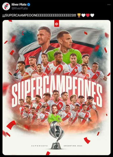 📝 Así Lo Vivimos River Es El Supercampeón De La Argentina Onefootball