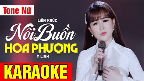 KARAOKE LK Nỗi Buồn Hoa Phượng Một Phút Suy Tư Tone Nữ Võ Hoàng