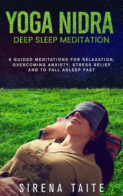 Yoga Nidra Deep Sleep Meditation 6 Guided Meditations For Relaxation