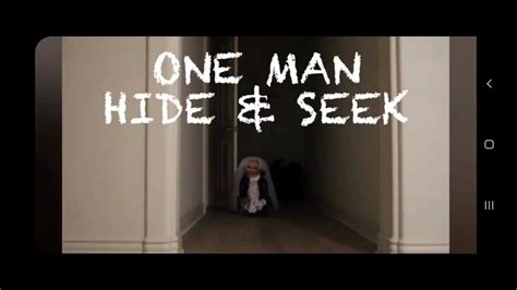 Online Rituals One Man Hide And Seek Youtube