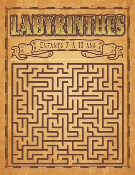 Buy Labyrinthes Pour Les Enfants 7 10 Ans Un Carnet De Labyrinthe Pour