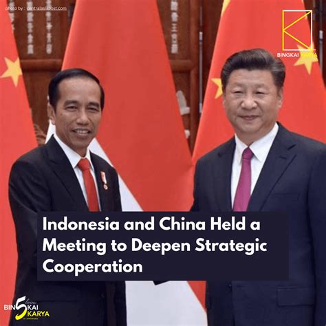 Indonesia and China Held a Meeting Strategic Cooperation