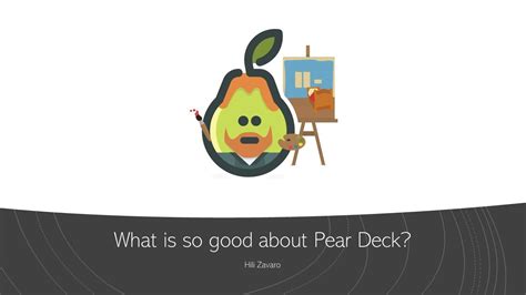 What S So Good About Pear Deck Video A Demonstration Youtube