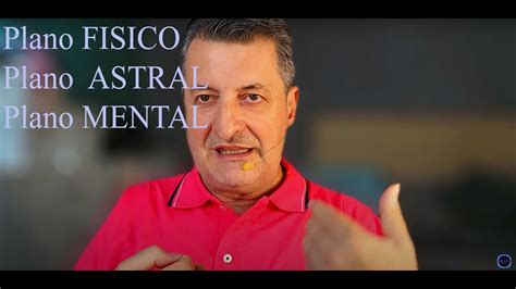 EDC 0363 Plano Fisico Plano Astral Plano Mental YouTube