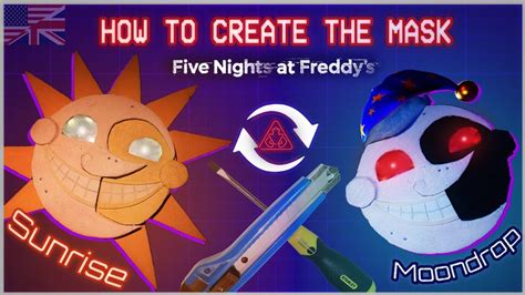 How To Make The Mask Of Moondrop And Sunnyrise Tutorial Fnaf Security