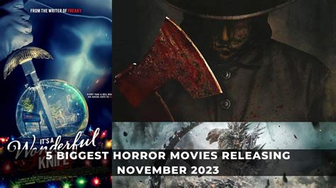 5 Biggest Horror Movies Releasing November 2023 Keengamer