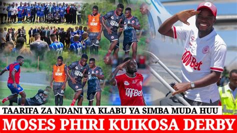 Mapya Yaibuka Moses Phiri Kuikosa Mechi Ya Derby Ya Kariakoo Moses