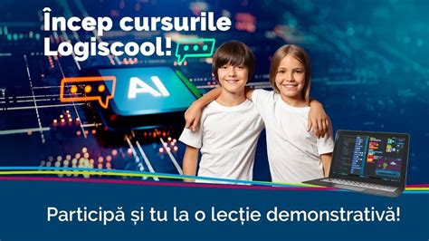 Încep înscrierile la Logiscool Școala de Programare și Competențe