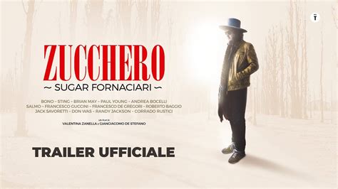 Zucchero Sugar Fornaciari Trailer Ufficiale Al Cinema Solo Il