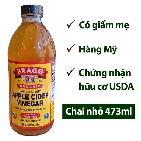 Giấm táo hữu cơ Bragg Hàng Mỹ Chai nhỏ 473ml Shopee Việt Nam