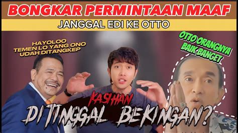 Bongkar Janggalnya Ayah Mirna Minta Maaf Ke Otto Hasibuan Bekingannya