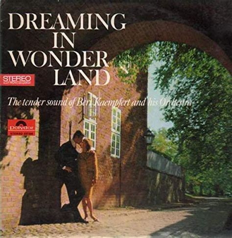 Bert Kaempfert And His Orchestra Dreaming In Wonderland LP Album