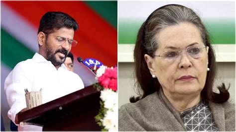 Sonia Gandhi क्या तेलंगाना से चुनाव लड़ेंगी सोनिया गांधी Cm रेवंत