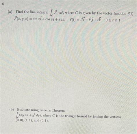 Solved A Find The Line Integral ∫cf⋅dr Where C Is Given