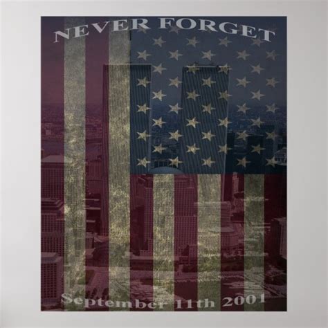 9/11 Never Forget - Poster | Zazzle.com