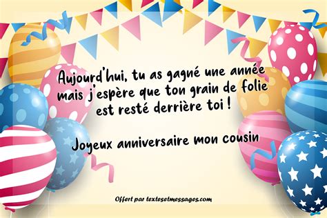 Texte Et Message Anniversaire Humoristique Dr Le Pour Son Cousin