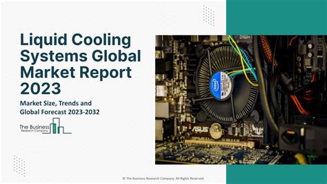 Ppt Liquid Cooling Systems Global Market Report Powerpoint