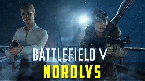 Nordlys Complete Walkthrough War Stories Battlefield V YouTube