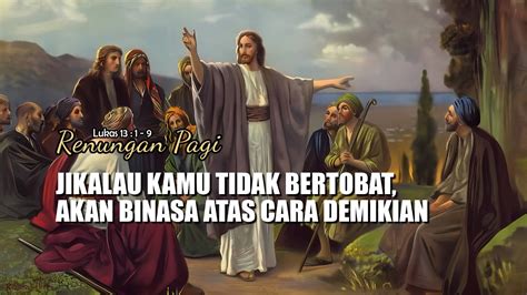 TIDAK BERTOBAT, AKAN BINASA DENGAN CARA DEMIKIAN - RENUNGAN PAGI ...